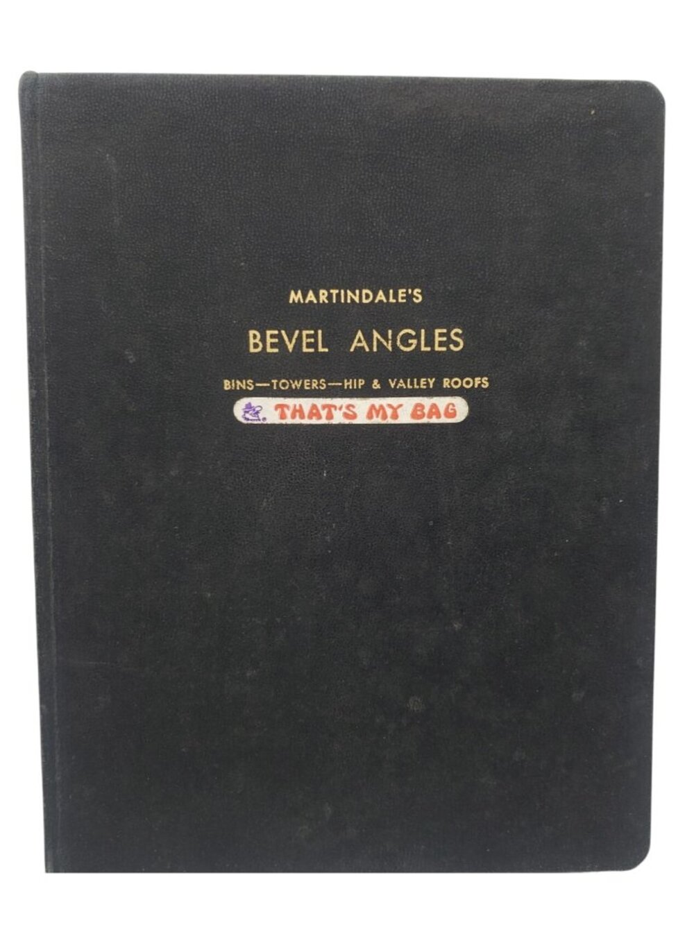 Martindales Bevel Angles Book Bins Towers Hip and Valley Roofs Book RARE OOP